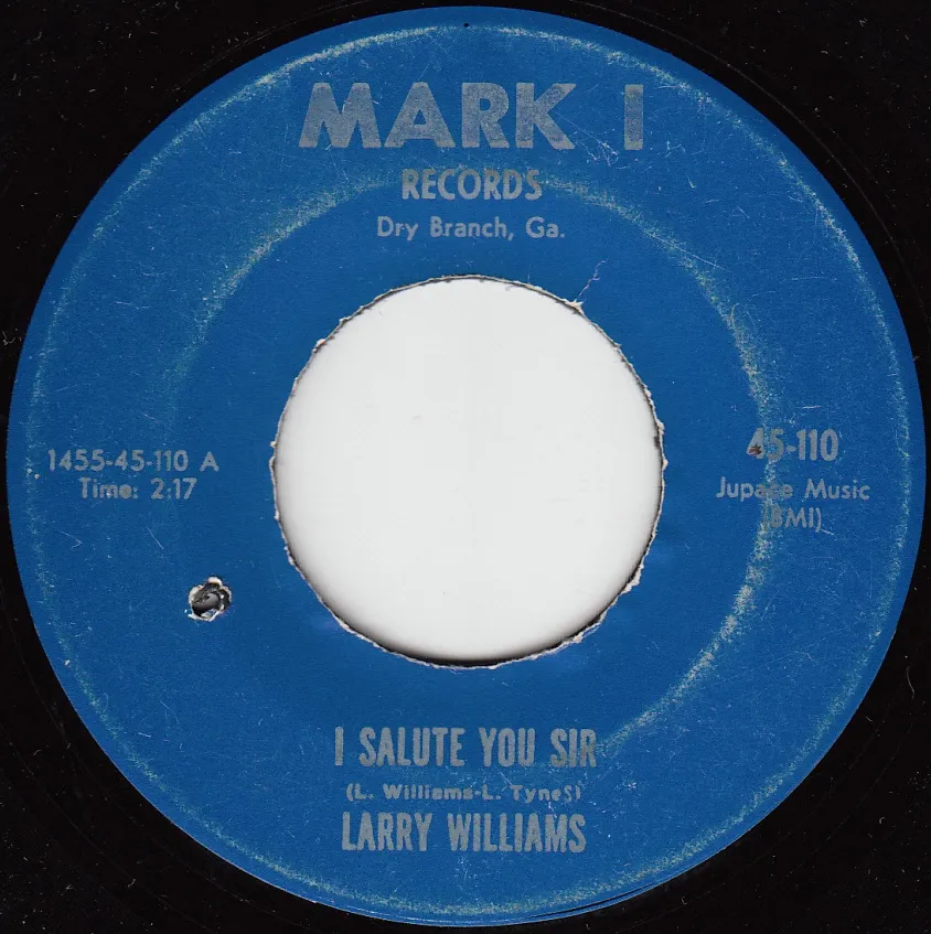 I Salute You Sir – Larry Williams (A-side label)