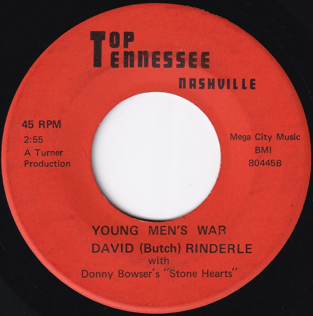 Young Men's War – David (Butch) Rinderle (A-side label)