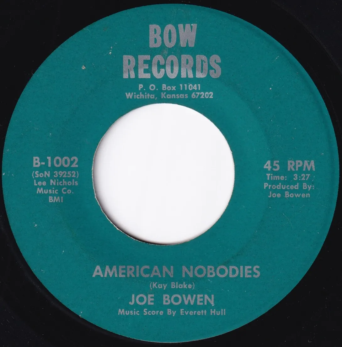 American Nobodies – Joe Bowen (A-side label)