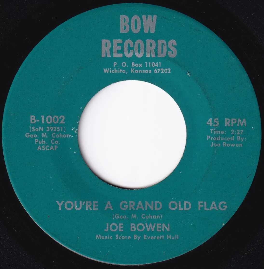 You're a Grand Old Flag – Joe Bowen (A-side label)