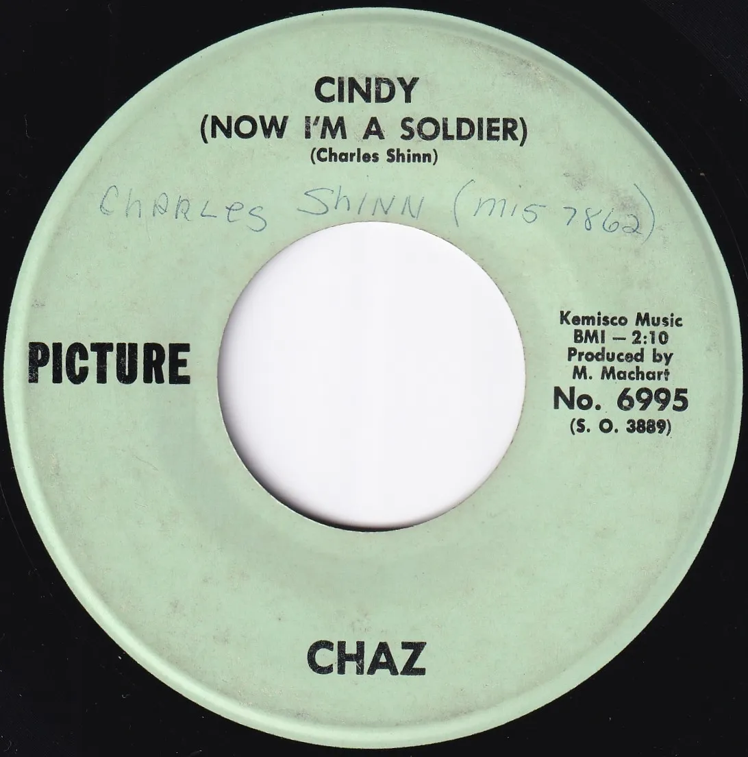Cindy (I'm a Soldier Now) – Chaz (A-side label)