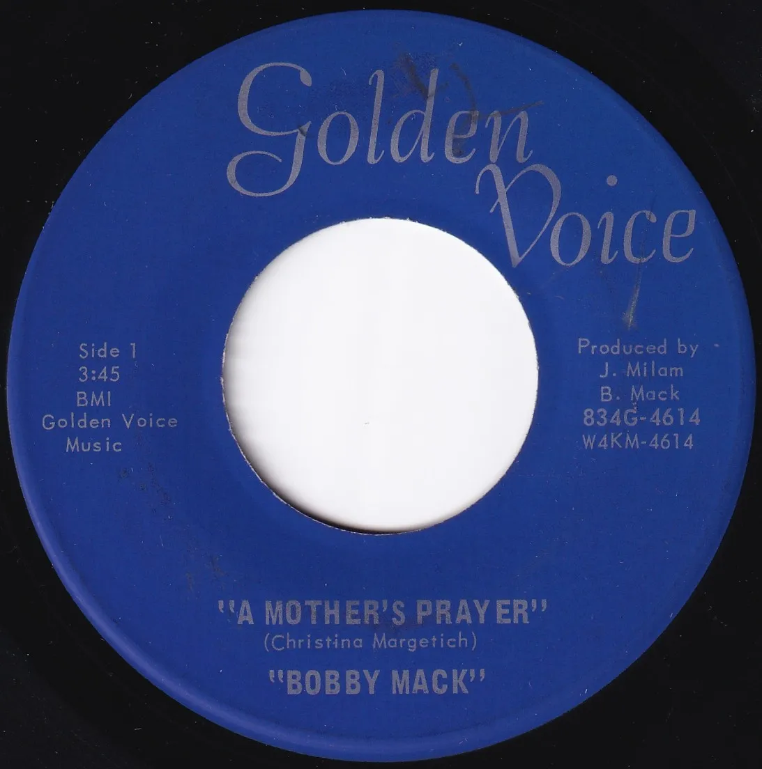Mother's Prayer – Bobby Mack (A-side label)