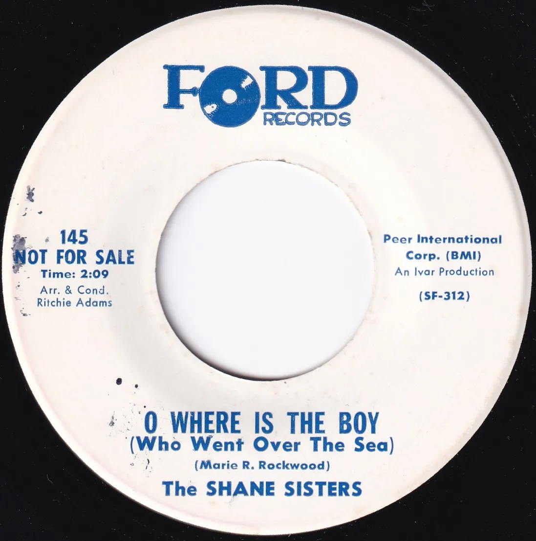 O Where Is the Boy (Who Went Over the Sea) – The Shane Sisters (A-side label)