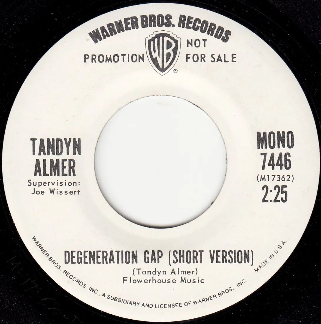 Degeneration Gap (Short Version) – Tandyn Almer (A-side label)