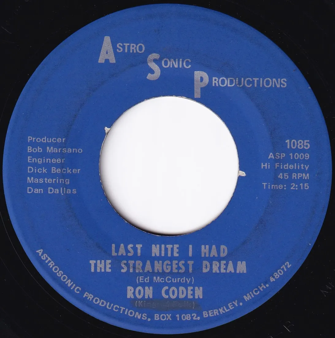 Last Nite I Had the Strangest Dream – Ron Coden (A-side label)