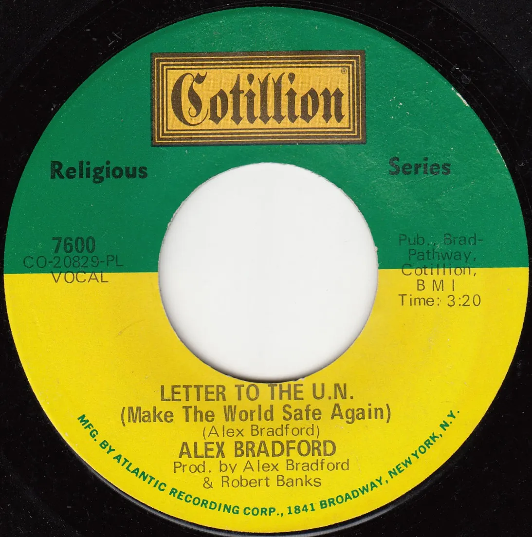 Letter to the U.N. (Make the World Safe Again) – Alex Bradford (A-side label)