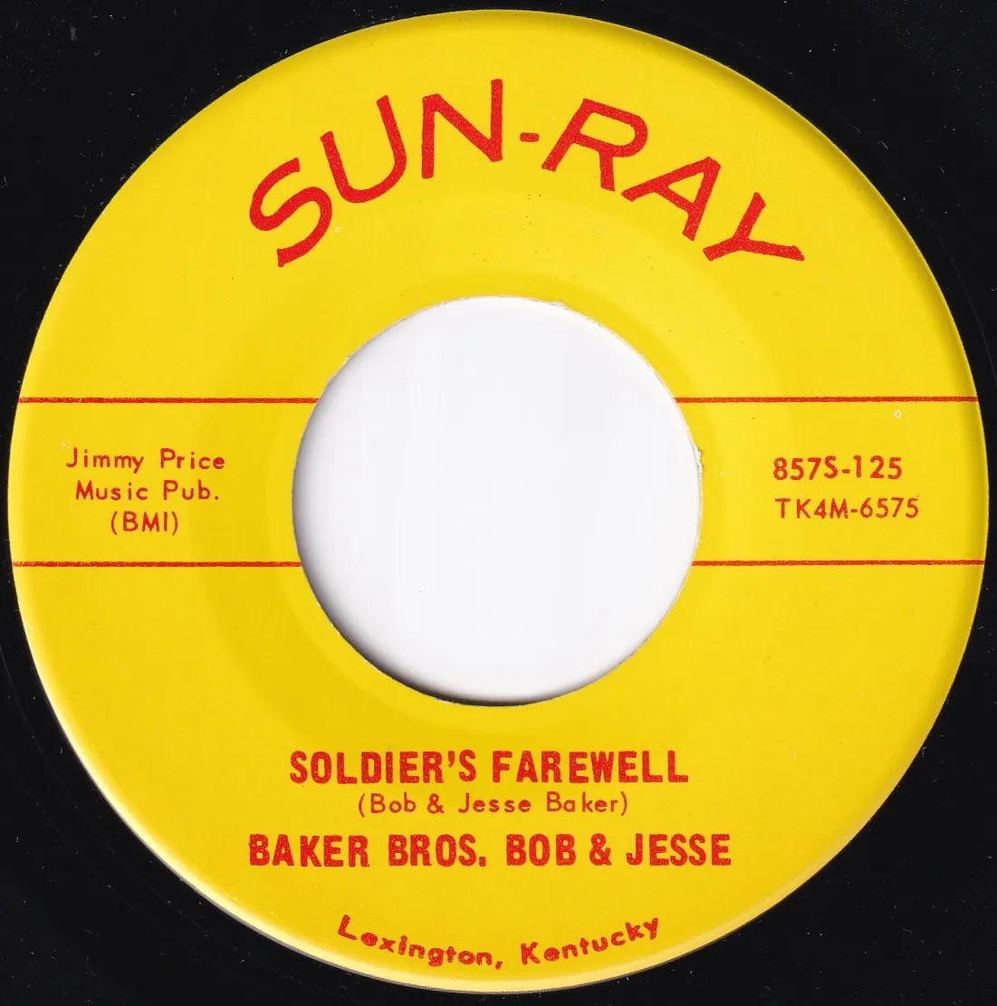 Soldier's Farewell – Baker Bros. Bob & Jesse (A-side label)
