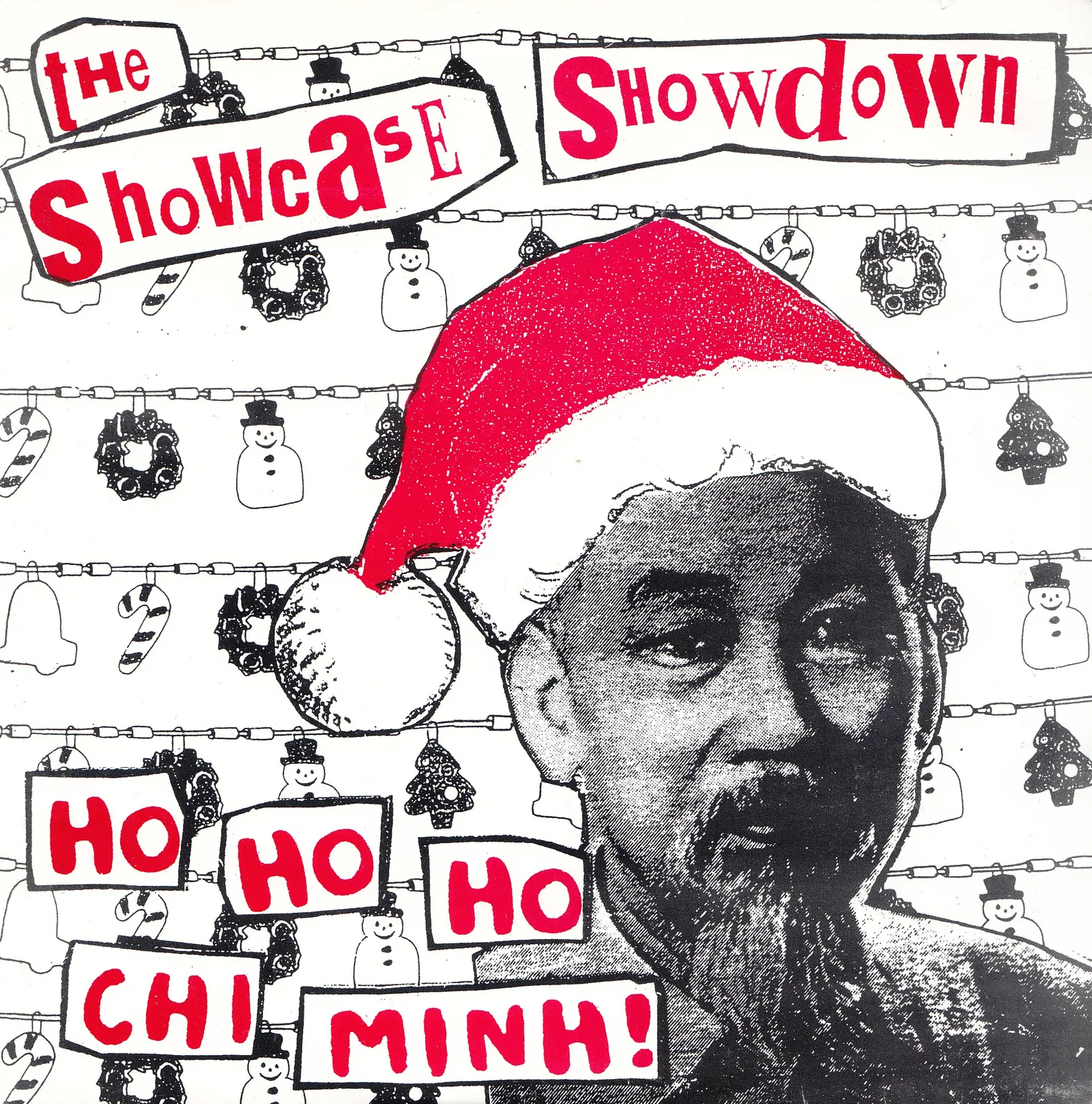 Ho Ho Ho Chi Minh! – The Showcase Showdown (Picture sleeve (front))