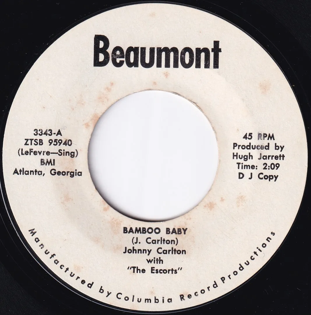Bamboo Baby – Johnny Carlton With The Escorts (A-side label)