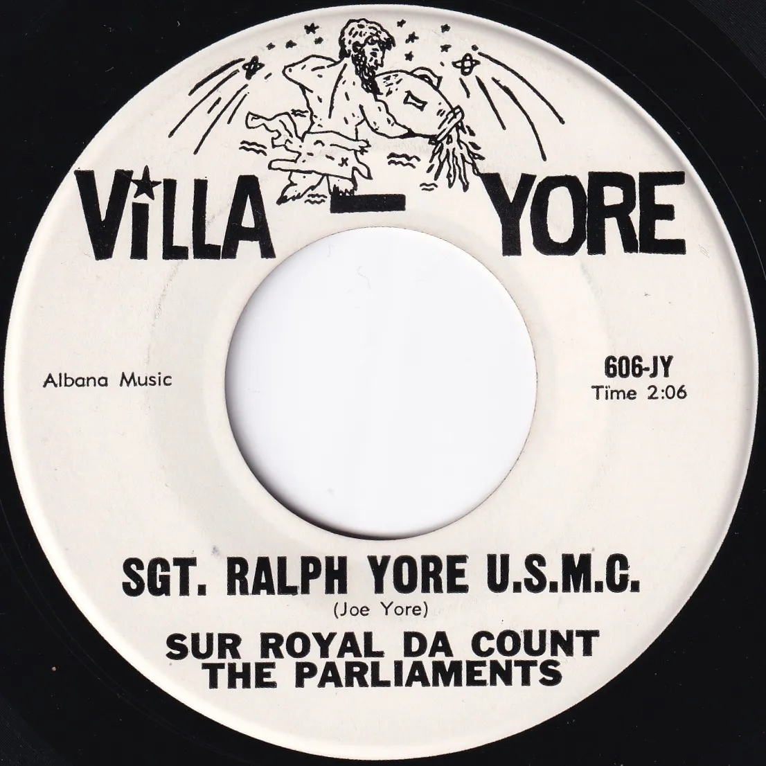 Sgt. Ralph Yore U.S.M.C. – Sur Royal Da Count and The Parliaments (A-side label)