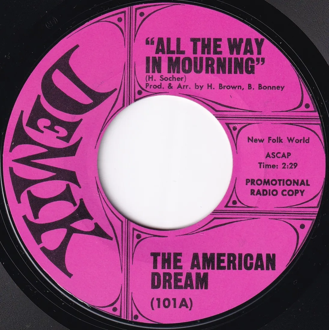 All the Way in Mourning – The American Dream (A-side label)