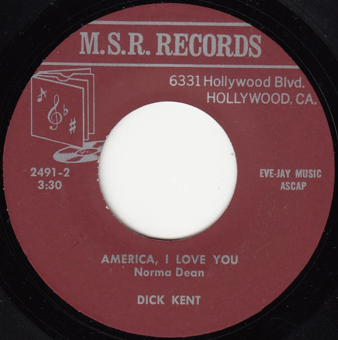 America, I Love You – Dick Kent (A-side label)