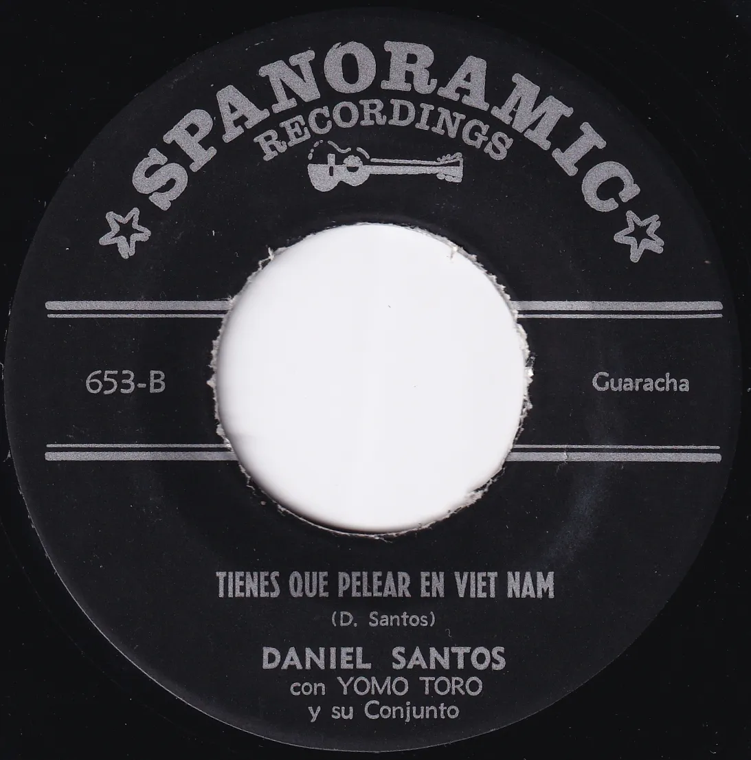 Tienes que pelear en Viet Nam – Daniel Santos & Yomo Toro (B-side label)